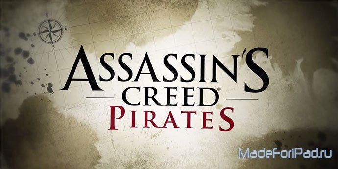 Assassin's Creed: Pirates на iPad? Ждать осталось недолго!
