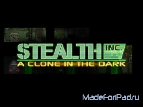 Stealth Inc: A Clone in the Dark - прятки клонов