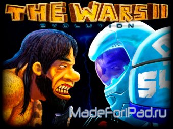The Wars II Evolution. Войны 2 - Эволюция