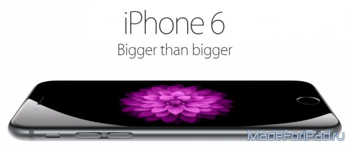 iPhone 6 и iPhone 6 Plus. Что нового в больших iPhone от Apple