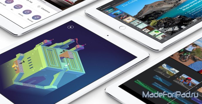 iPad Air 2 (iPad 6) от Apple. Новый флагманский планшет