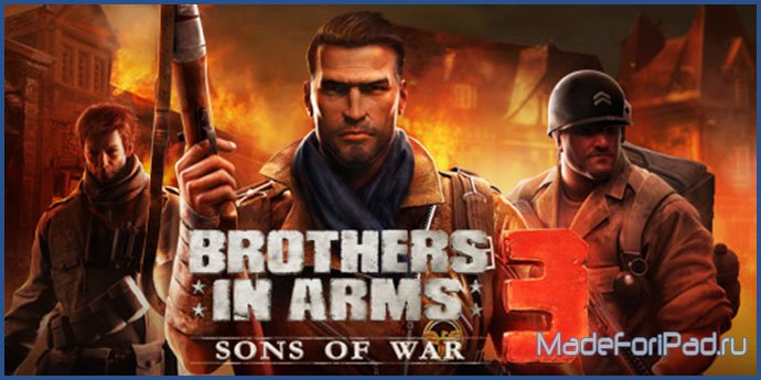 Brothers in Arms 3: Живущие Войной